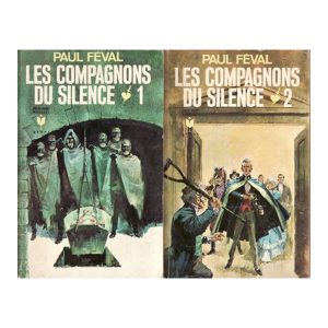 LES COMPAGNONS DU SILENCE 1 & 2