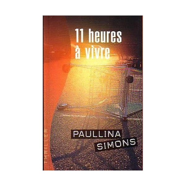 11 HEURES A VIVRE