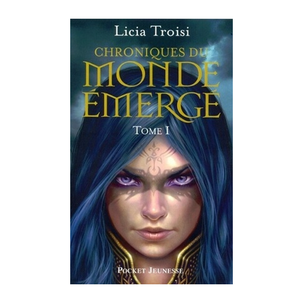 CHRONIQUES DU MONDE EMERGE LIVRE 1: NIHAL DE LA TERRE DU VENT