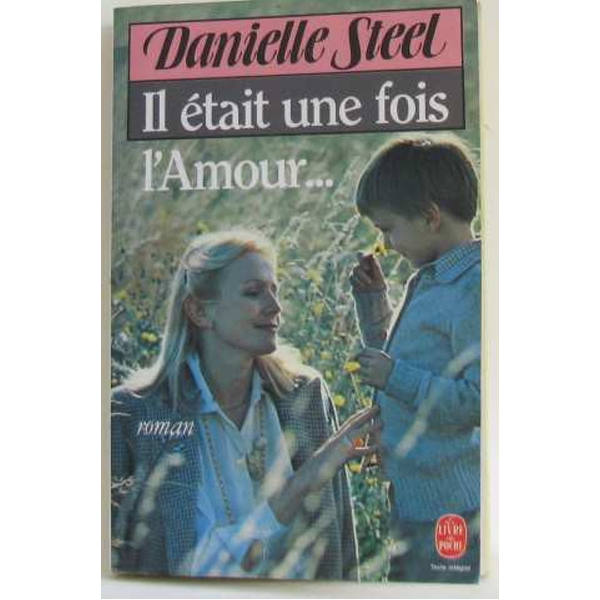IL ÉTAIT UNE FOIS L'AMOUR