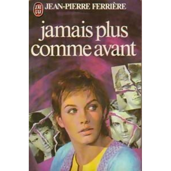 JAMAIS PLUS COMME AVANT