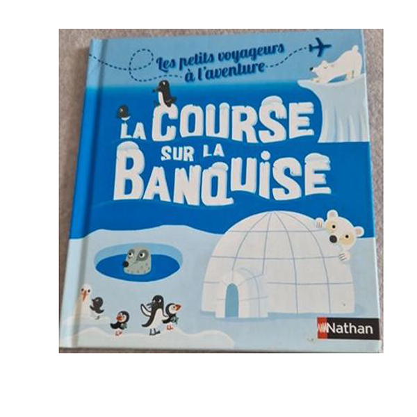 BD : LA COURSE SUR LA BANQUISE