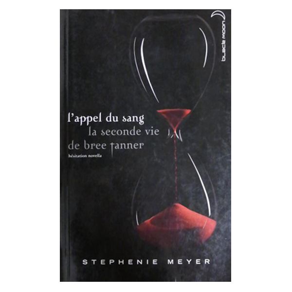 L'APPEL DU SANG LA SECONDE VIE DE BREE TANNER