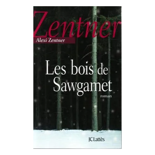 LES BOIS DE SAWGAMET