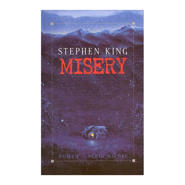 MISERY
