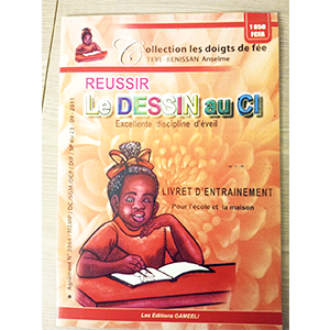 COLLECTION Doigts de Fée REUSSIR LE Dessin CI