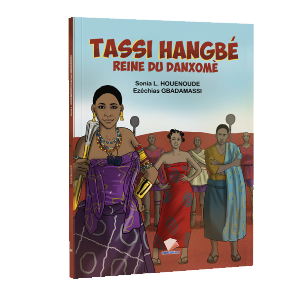 BD : Tassi Hangbé, Reine du Danxomè