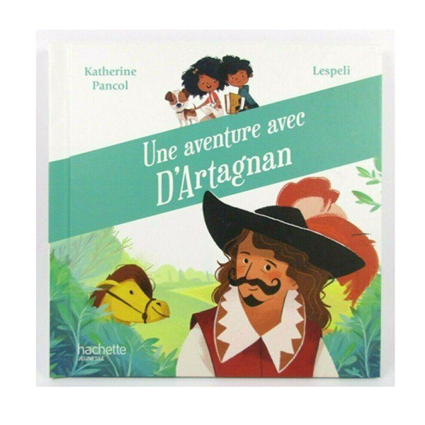 BD UNE AVENTURE AVEC D'ARTAGNAN