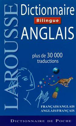 Dictionnaire Larousse Bilingue Anglais (BLEU)