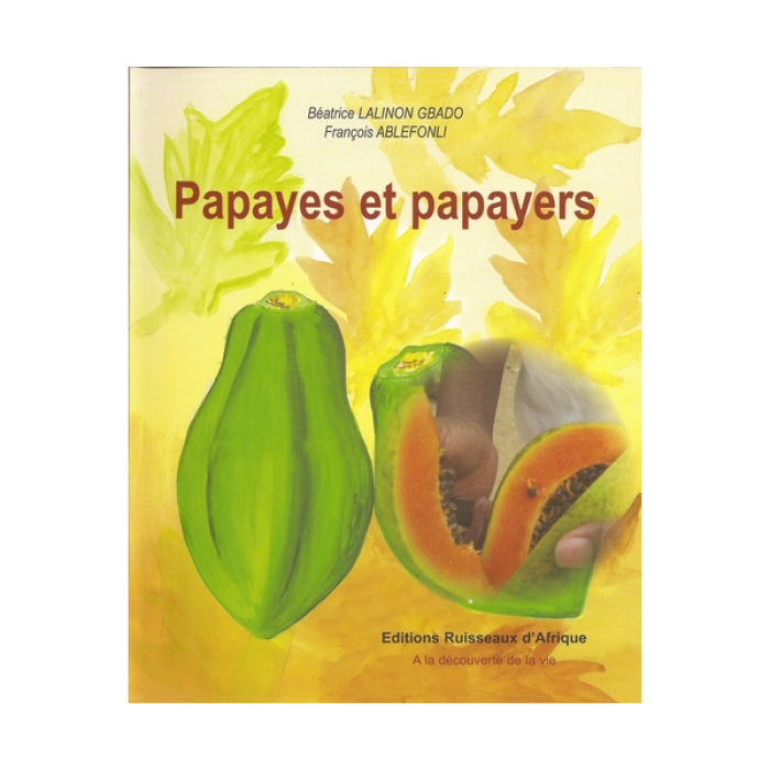 Papaye et papayers